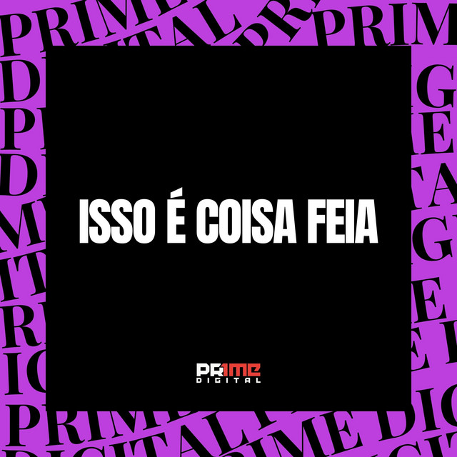 ISSO É COISA FEIA album image