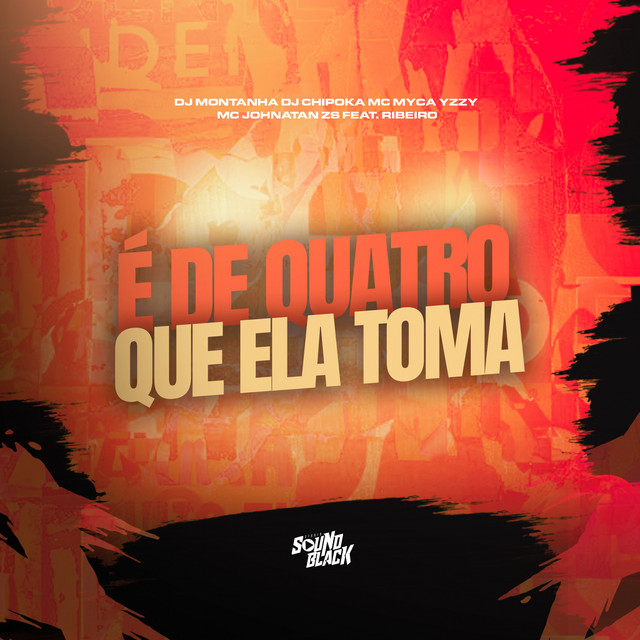 É de Quatro Que Ela Toma
