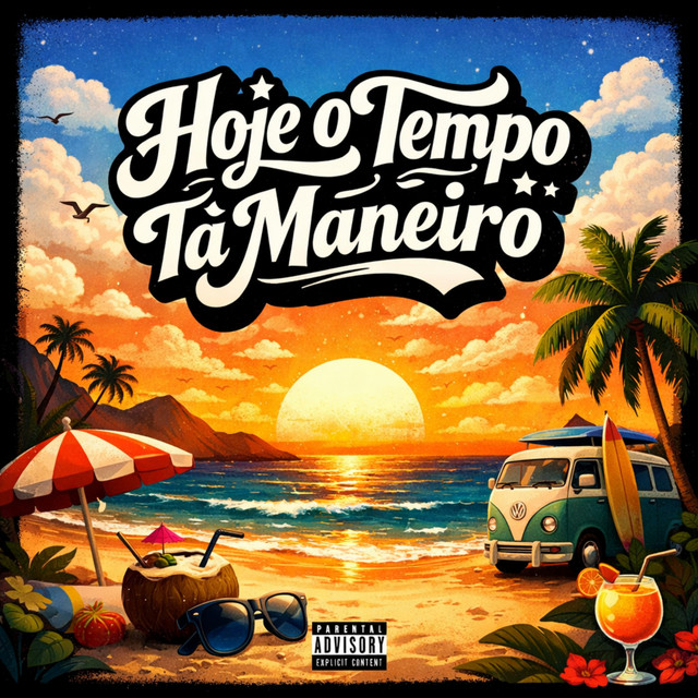 Hoje o Tempo Tá Maneiro