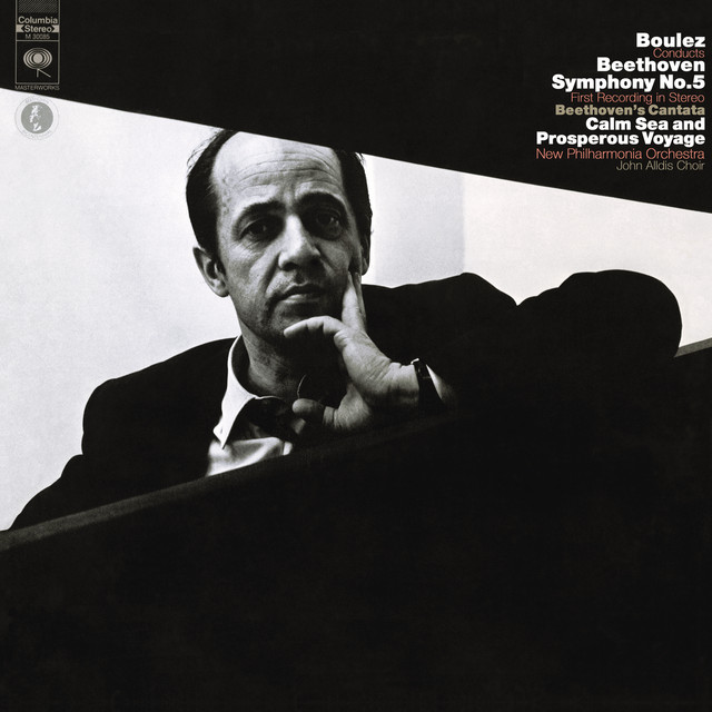 Beethoven: Symphony No. 5 in C Minor, Op. 67 & Meeresstille und glückliche Fahrt, Op. 112 - Mahler: Symphony No. 10