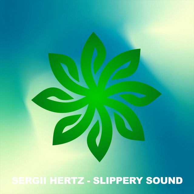 Обкладинка: Slippery Sound - Original Mix — Sergii Hertz