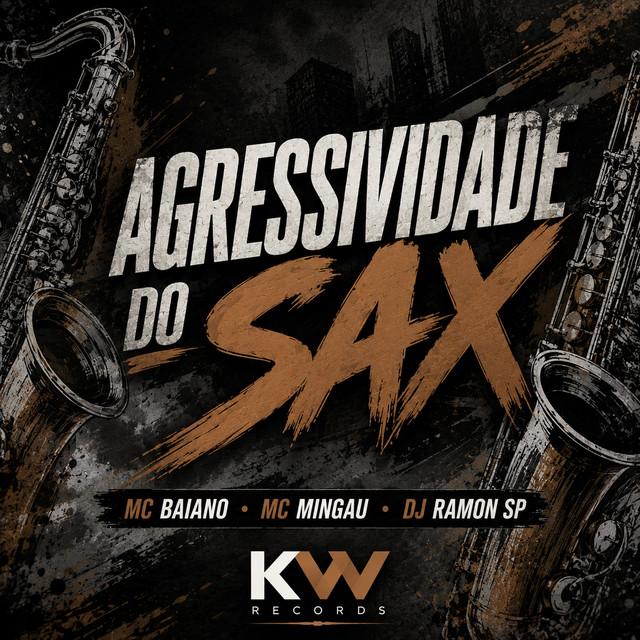 AGRESSIVIDADE DO SAX