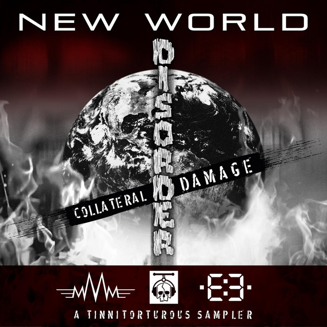 New World Disorder, Collateral Damage: A Tinnitorturous Sampler cover