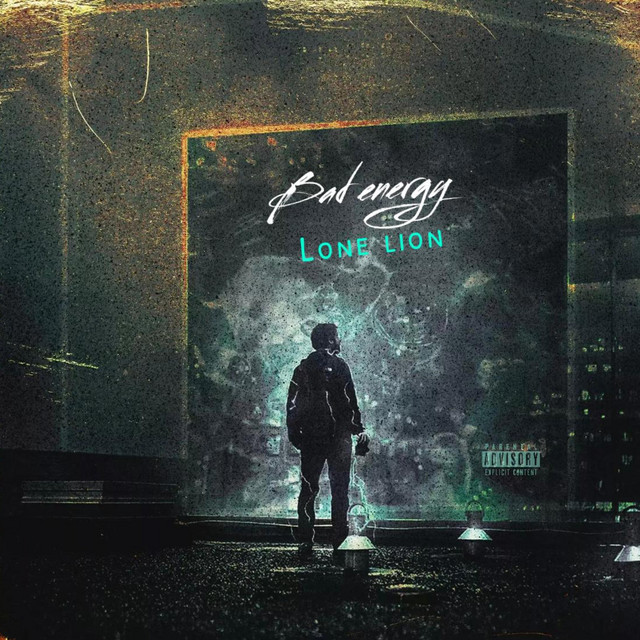 BAD ENERGY - Single by lone lion | Spotify