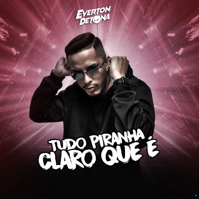 Tudo Piranha Claro Que É