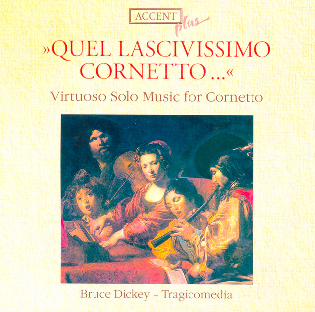 Cornet Music - Merula, T. / Rore, C. / Gabrieli, A. / Frescobaldi, G.A. / Palestrina, G.P. / Crecquillon, T. cover
