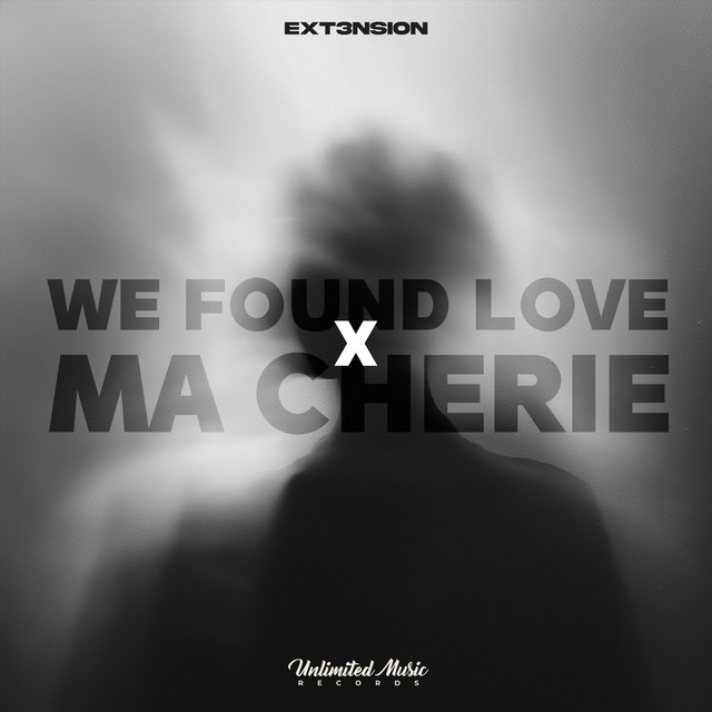 We Found Love x Ma Chérie cover art