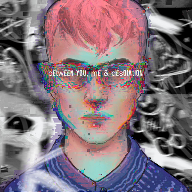 between you, me & desolation cover art