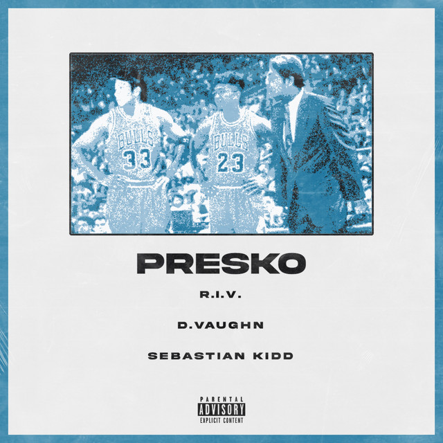 Presko - Single by R.I.V. | Spotify