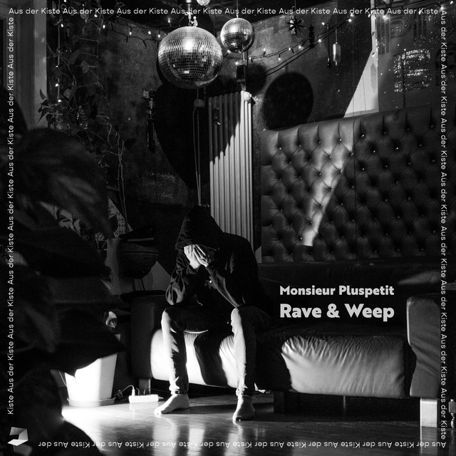 Rave and Weep