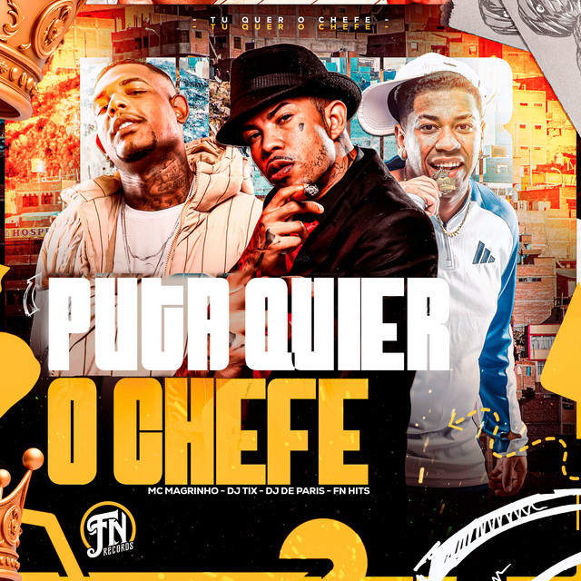 PUTA QUER O CHEFE