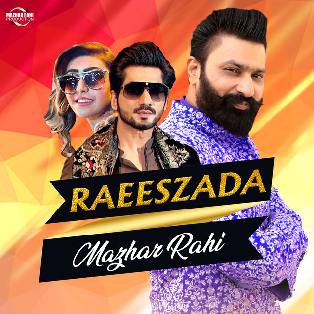 Raeeszada - Single - Single by Mazhar Rahi | Spotify