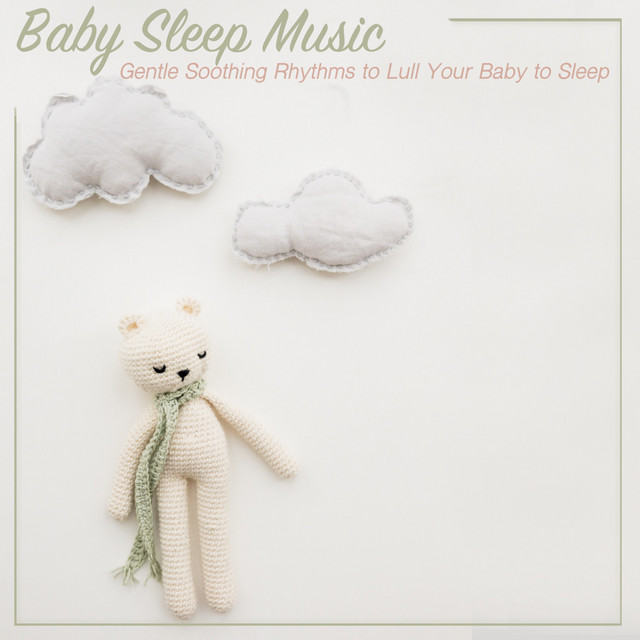 Relaxing Sleep Music: Gentle Soothing Rhythms to Lull You to Sleep cover art