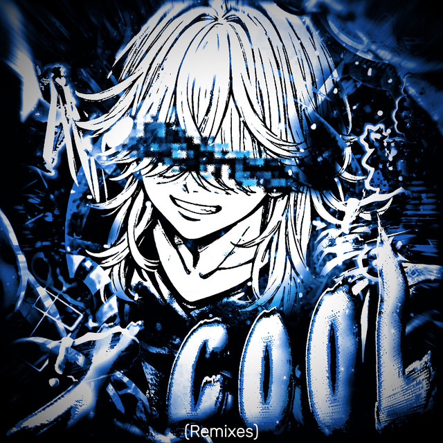 X-COOL! (Remixes)