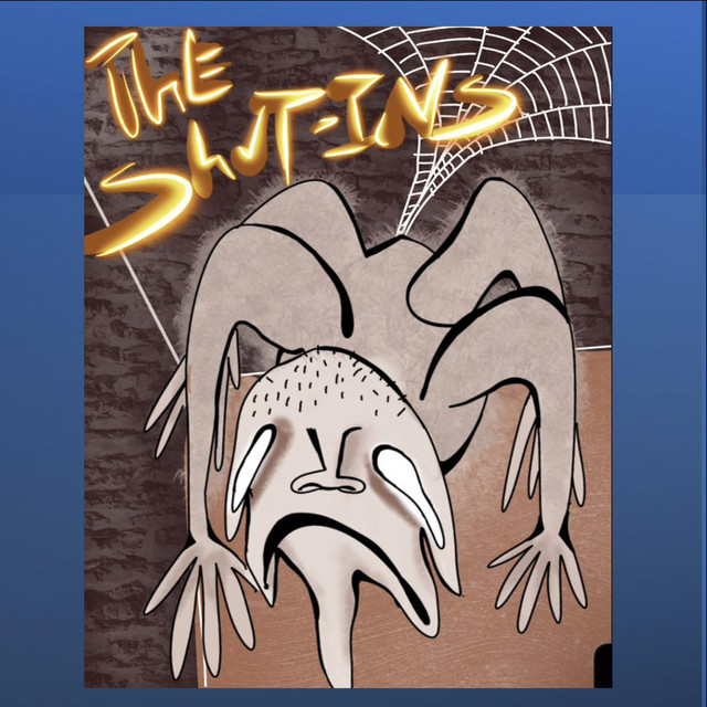 The Shut Ins