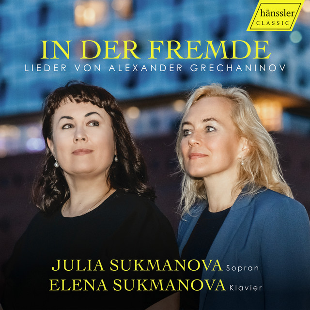 In der Fremde / In a Foreign Land - Songs by Alexander Grechaninov cover art