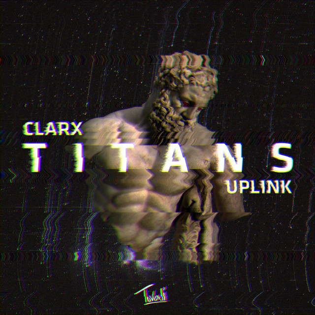 Titans - Single by Clarx | Spotify