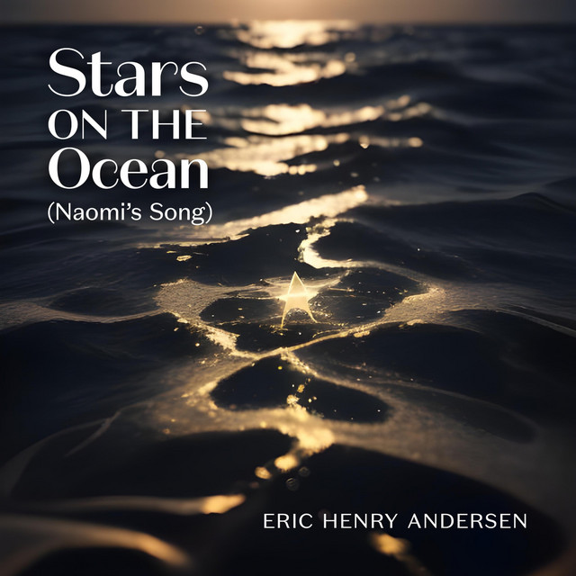 Stars on the Ocean (Naomi's Song)