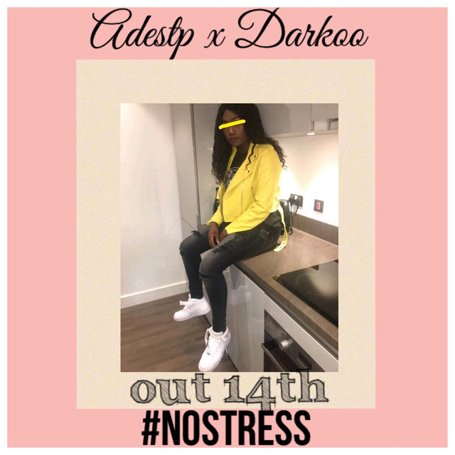 Nostress - Single by Adestp X Darkoo | Spotify
