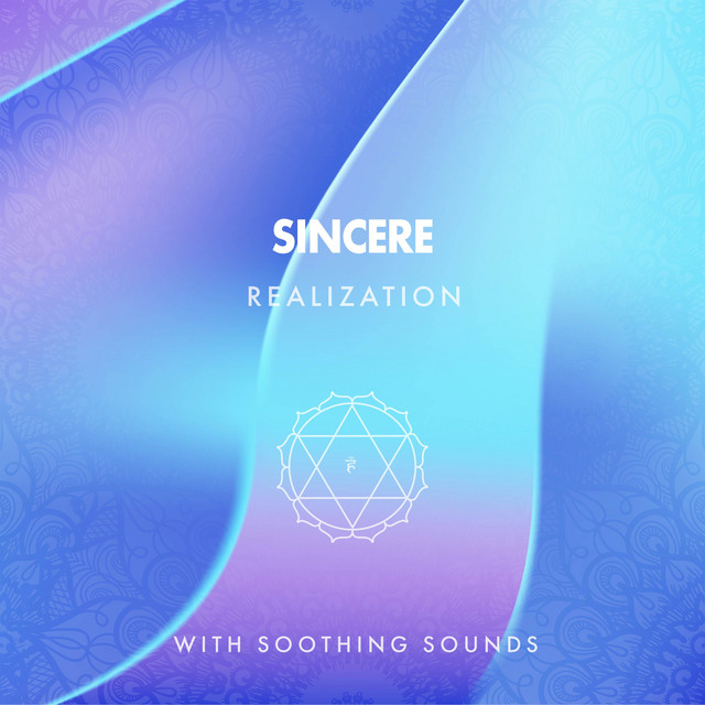 Sincere Realization with Soothing Sounds - Album by Relaxing Sleep ...