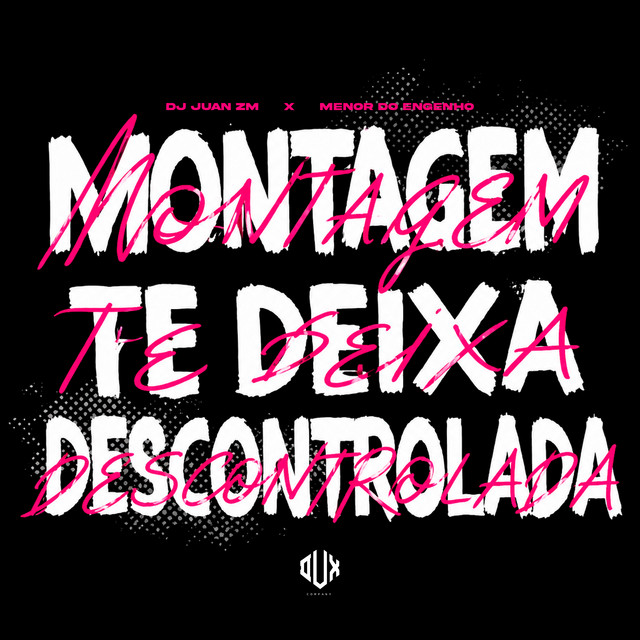 Montagem Te Deixa Descontrolada