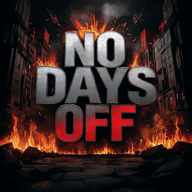 No Days Off