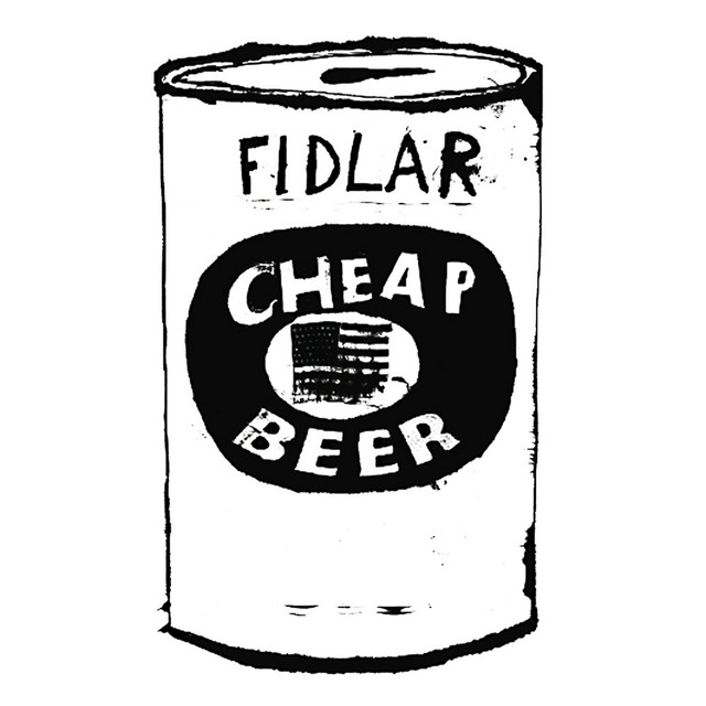 Cheap Beer by FIDLAR