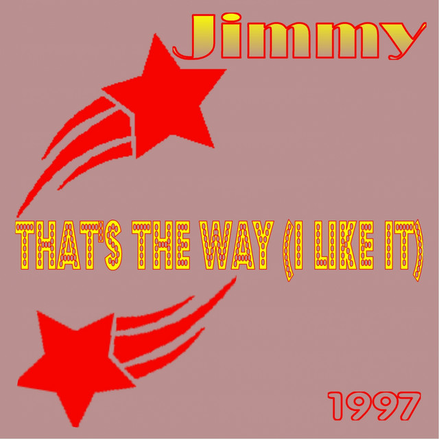 That's The Way (I Like It) cover art