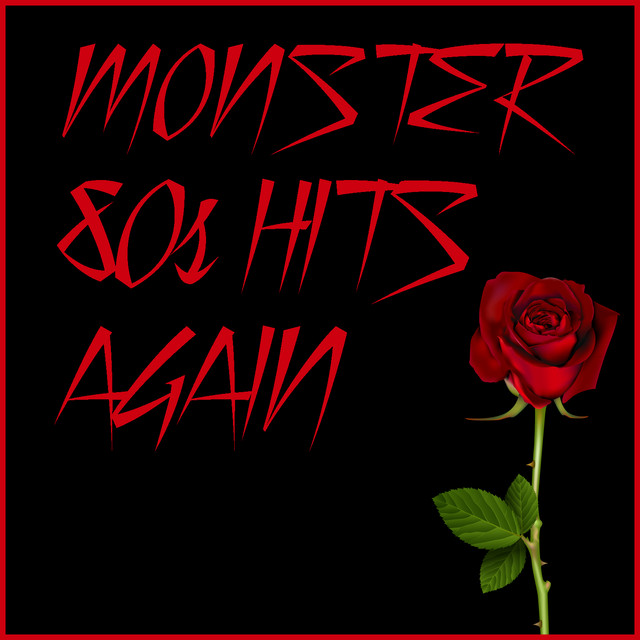 Monster 80s Hits Again with Every Rose Has Its Thorn, Wanted Dead or Alive, Cherry Pie, And More cover art