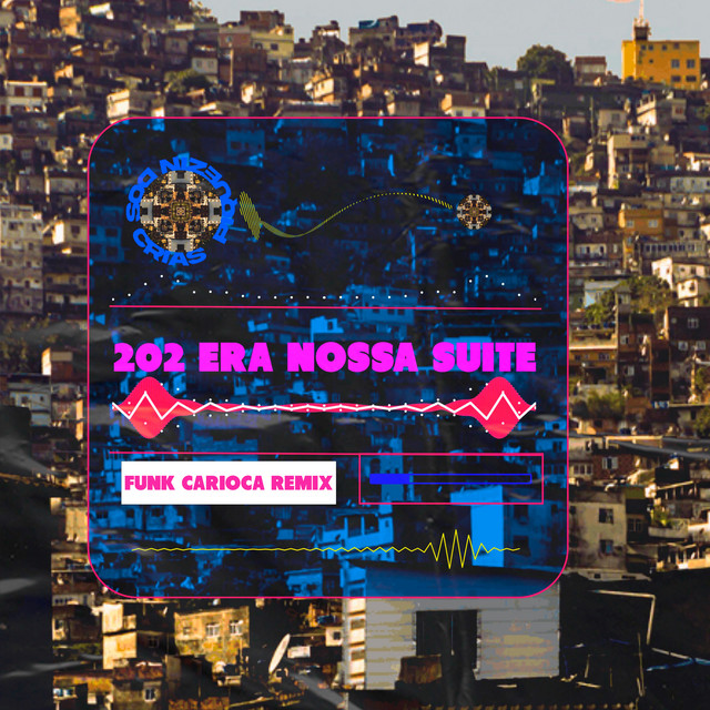 202 ERA NOSSA SUITE, GEME PARA EU OUVIR - Vers Radio