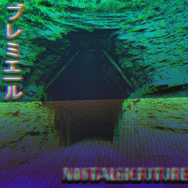 NOSTALGICFUTURE cover art