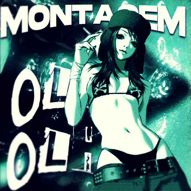 MONTAGEM OLHA OLHA