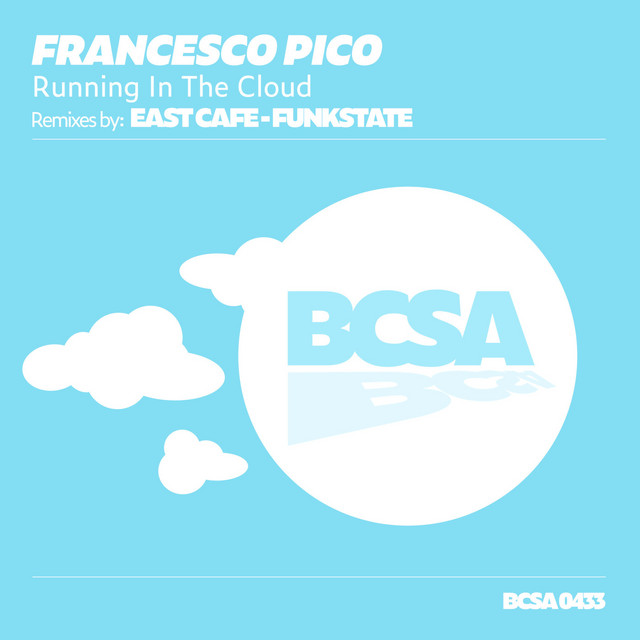 Running in the Cloud - East Cafe Remix album art