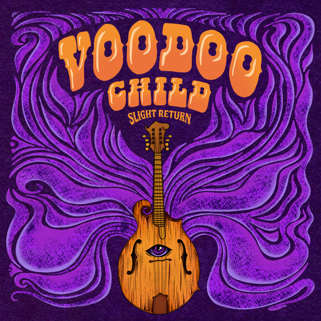 Voodoo Child (Slight Return)