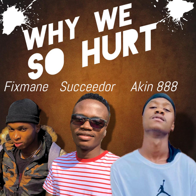 Why we so hurt cover art