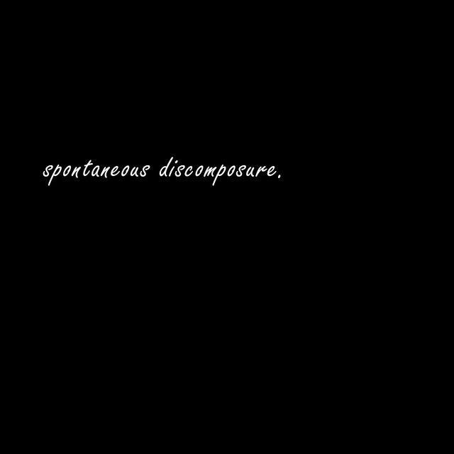 Spontaneous Discomposure cover art