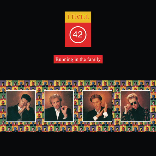 Running In The Family Album By Level 42 Spotify