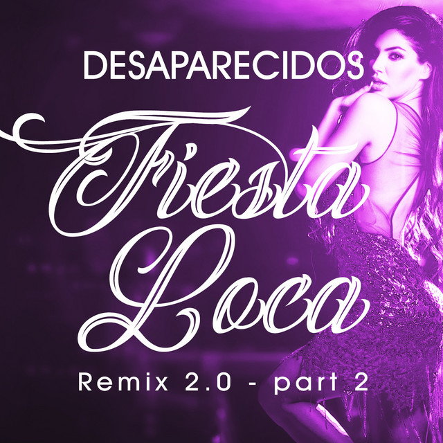 Fiesta Loca (Remix 2.0 - Part 2) cover art