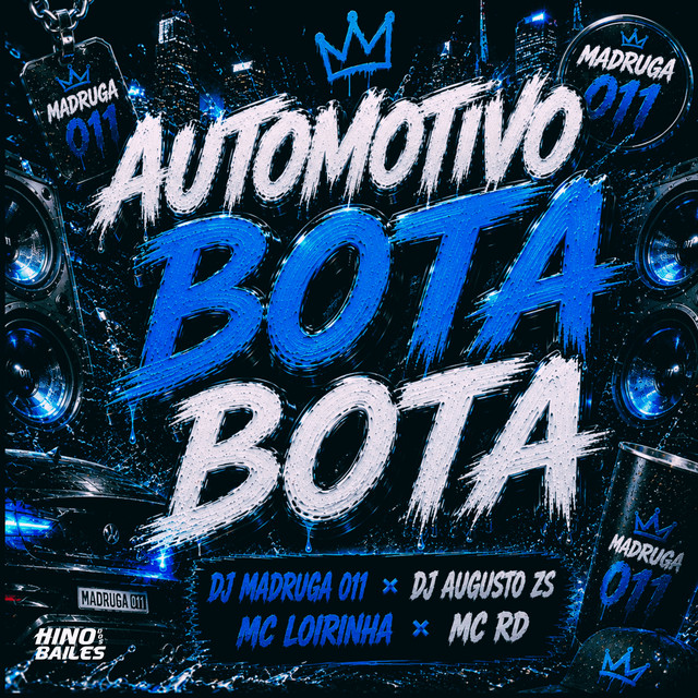 Automotivo Bota Bota