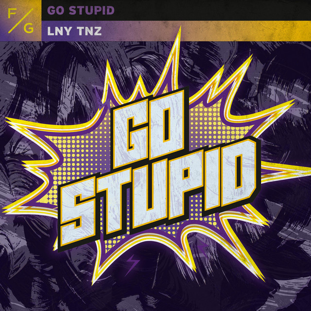 Go Stupid - Extended Mix album art