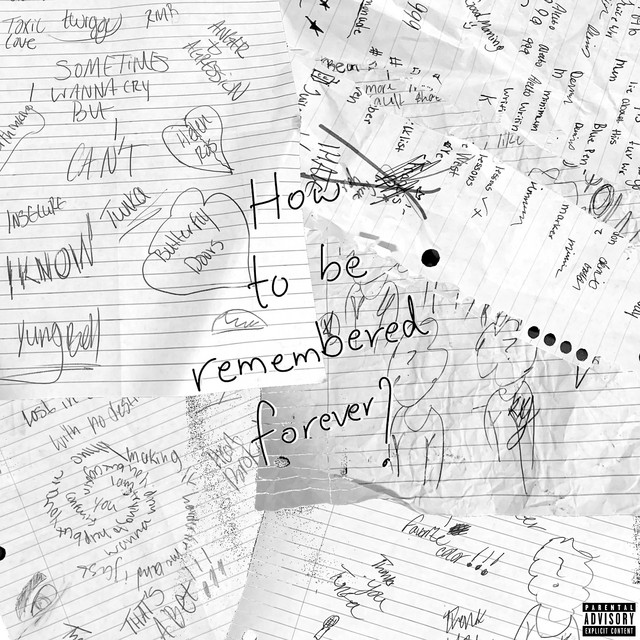 How To Be Remembered Forever? cover art
