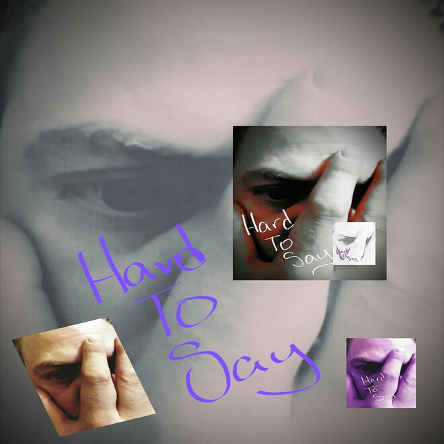 Hard to Say cover art