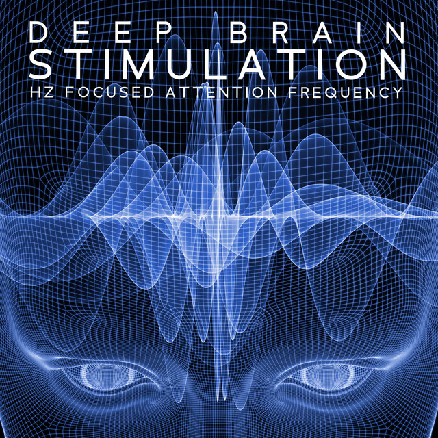 Deep Brain Stimulation: Hz Focused Attention Frequency, Pre-study ...