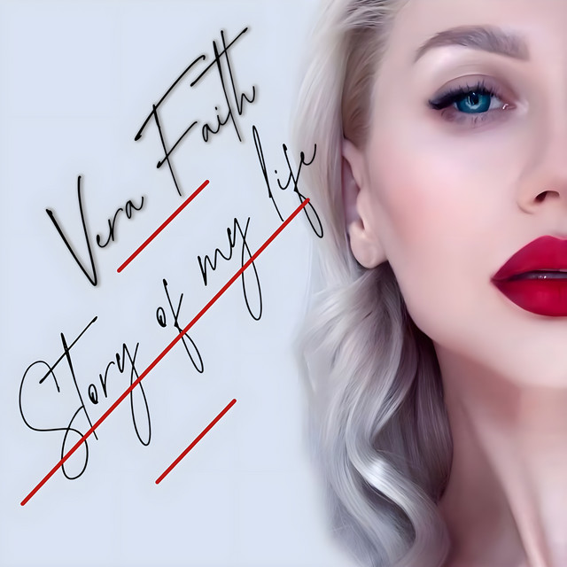 Обкладинка: Story of My Life — Vera Faith
