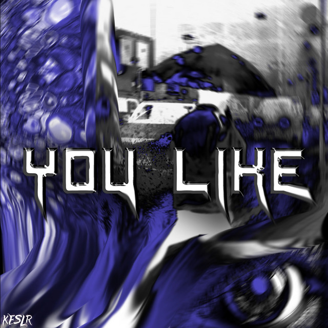 KESLR – You Like