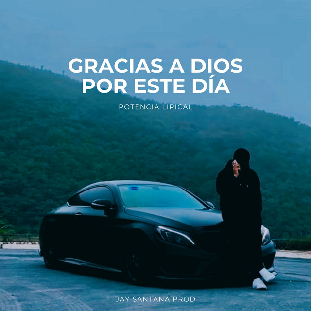 Gracias A Dios Por Este Día