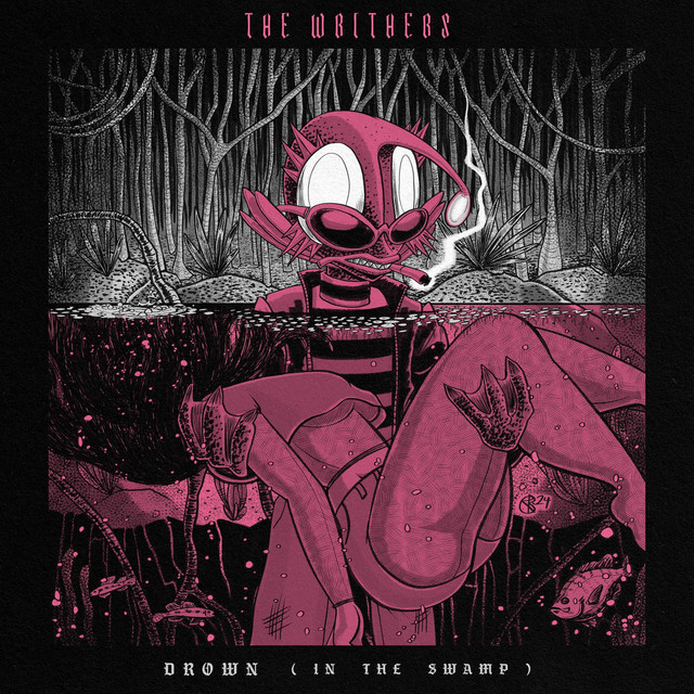 Drown (In the Swamp) cover