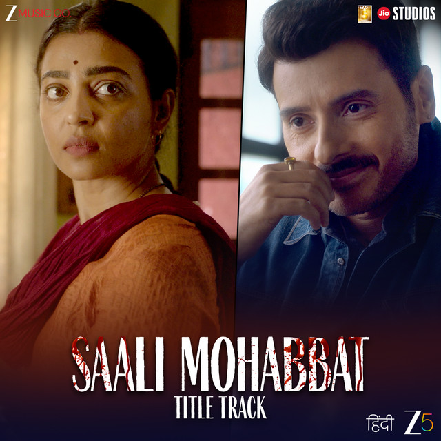 Saali Mohabbat Title Track - From "Saali Mohabbat"