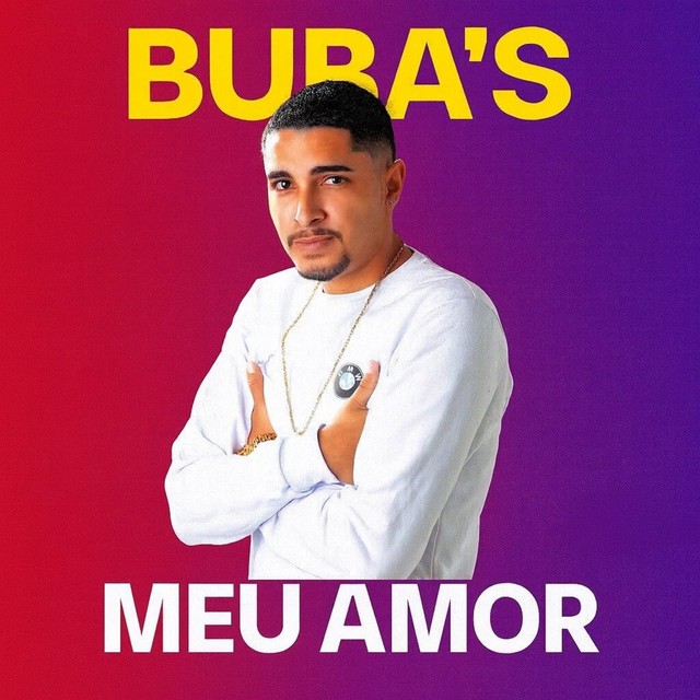 Buba's Meu Amor
