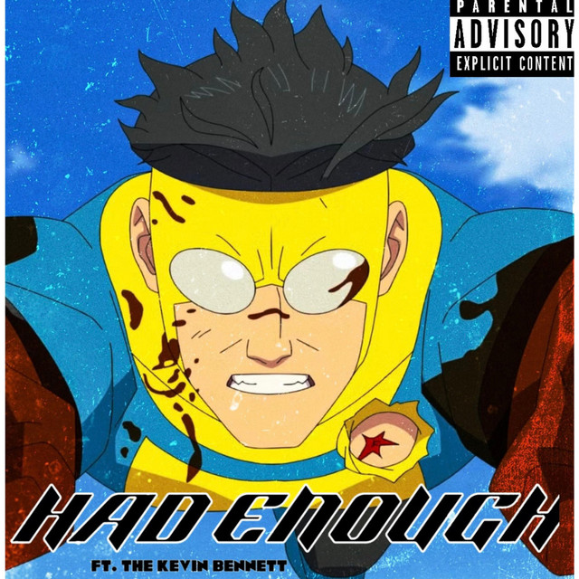 Had Enough (Invincible) cover art